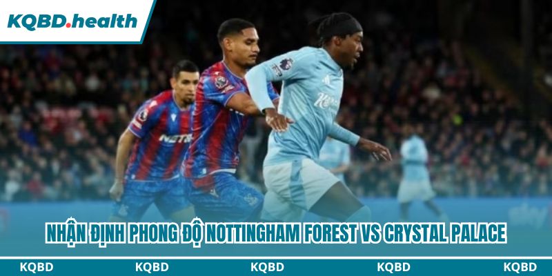 Nhận định phong độ Nottingham Forest