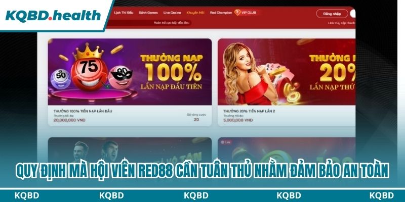 Quy định mà hội viên Red88 cần tuân thủ nhằm đảm bảo an toàn